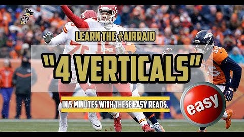Learn the Air Raid “4 Verticals” Play in 5 Minutes with These Easy Keys and Reads