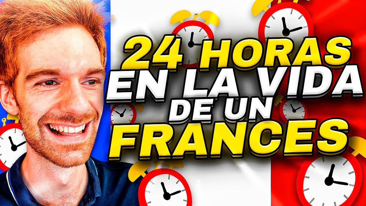 24 Horas en la Vida de un Francés