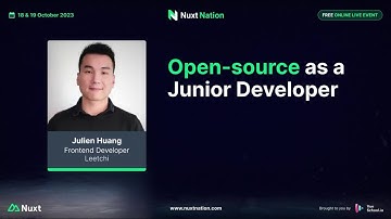 Nuxt Nation 2023: Julien Huang - Open Source as a Junior Developer