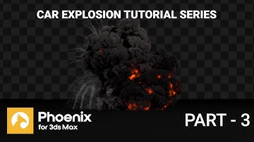 Car Explosion | Phoenix FD and tyFlow Tutorial Series |  PART - 3