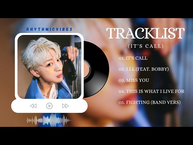 [Full Album Playlist] SONG  - Its call (It’s 콜!) [1st Solo Album] class=