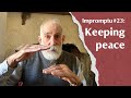 Impromptu 23 keeping peace