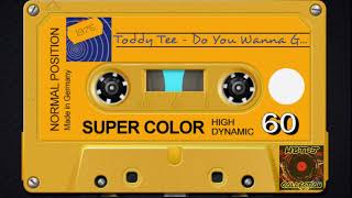 Toddy Tee - Do You Wanna Go To The Liquor Store