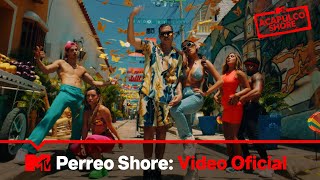 Perreo Shore - Los AcaShore (Video Oficial) | Acapulco Shore ¡Nueva temporada! 18 de Enero 10PM