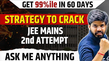 JEE 2025 : Get 99%ile in April Attempt | 60 Days Ultimate Strategy 🔥| eSaral