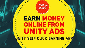Unity ads self click app at just 350rs || High cpm app download and earn money from unity ads || hig