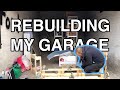 REBUILDING MY GARAGE – MY FIRST YOUTUBE VIDEO