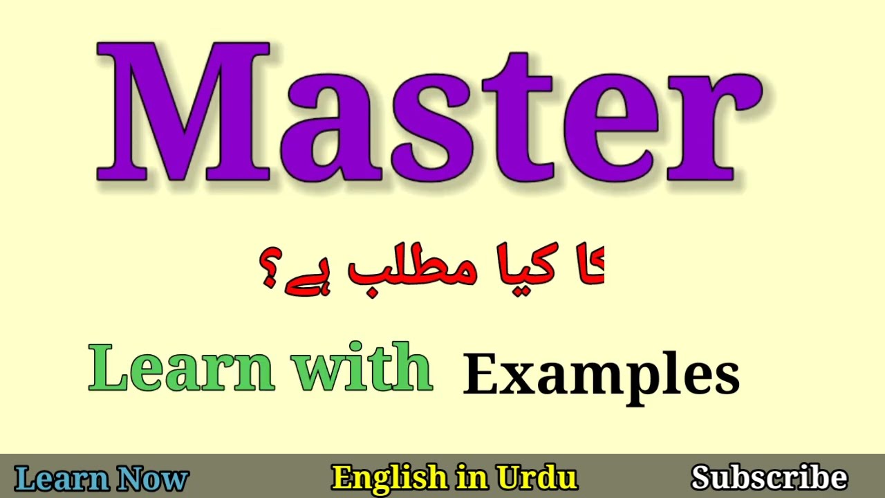 Master Meaning In Urdu YouTube Master Meaning In Urdu YouTube