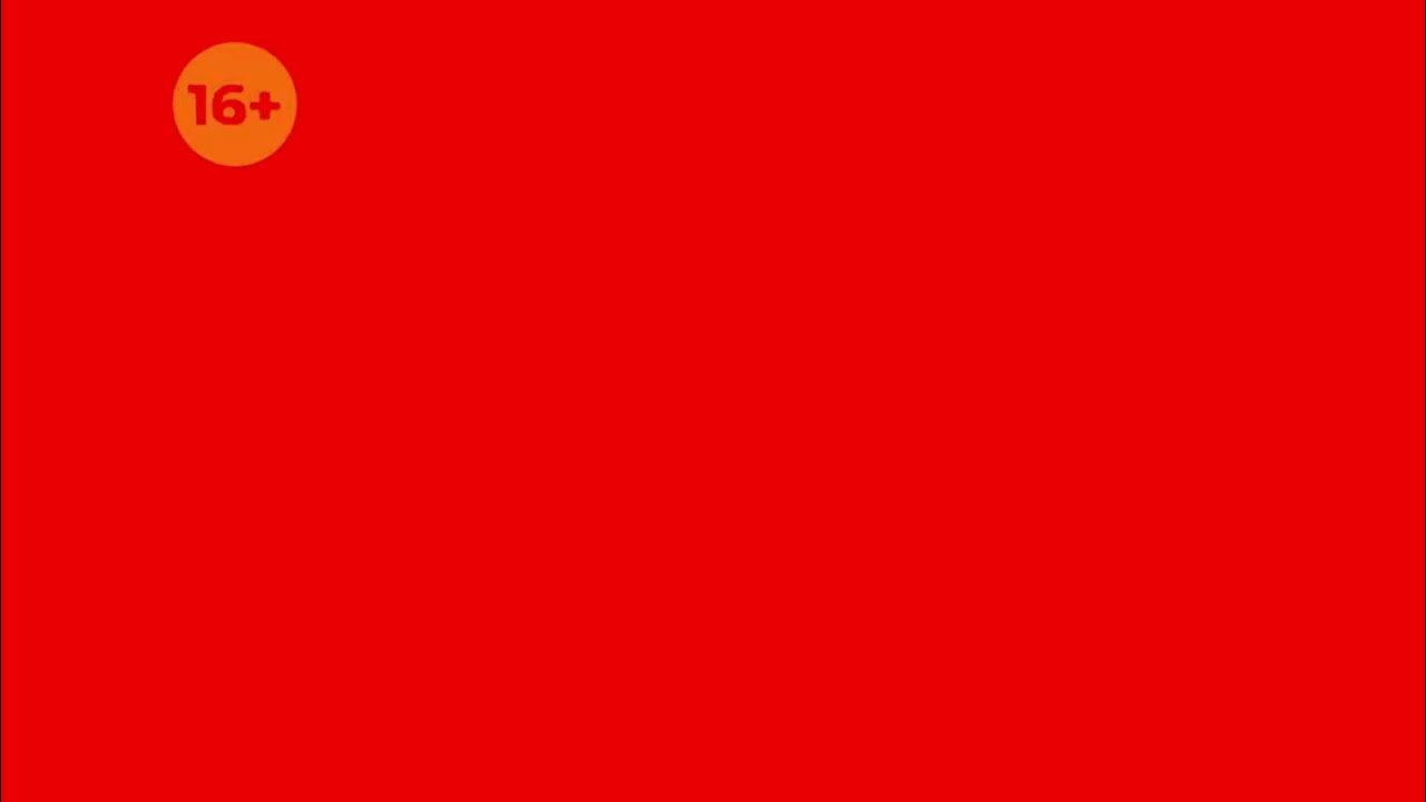Плашки возрастного ограничения 03.09.2022 - 18.09.2022 - YouTube