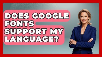 Does Google Fonts Support My Language? - Graphic Design Nerd