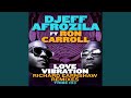 Love Vibration Feat Ron Carroll Richard Earnshaw Remix mp3