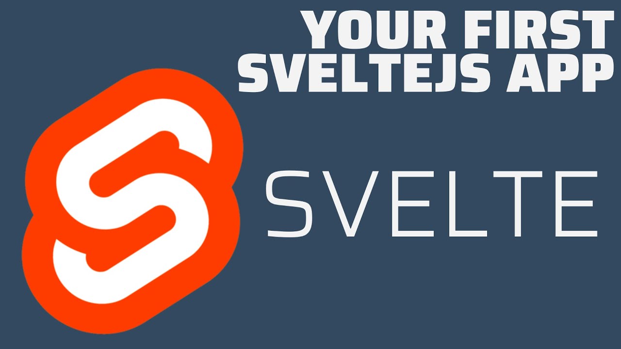 Create Your First SVELTEJS App | Beginners Tutorial