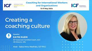 Creating a Coaching Culture, Katie Klein