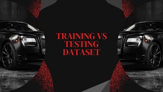 Training vs. Testing Datasets: Understanding Their Roles in Machine Learning