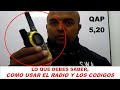 TUTORIAL USO DE RADIOS Y CÓDIGOS / SUBA