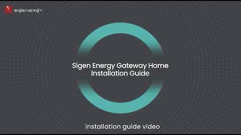 Sigen Gateway Home Installation Guide