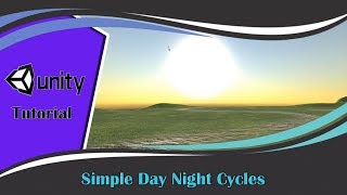 Unity Tutorial - How To Make Simple Day And Night Cycle