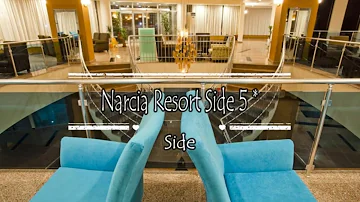 Narcia Resort Side 5*, Side, Turkey