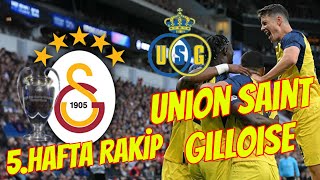 Şampiyonlar Ligi 5.Hafta Union Saint-Gilloise