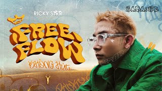 KARAOKE | Free Flow Không Hút | Ricky Star x Kriss Ngo