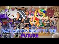 🔹Past Aftons react to the✨Future✨🔹