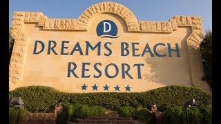 رحلتي إلى منتجع دريمز بيتش شرم الشيخ (Dreams beach resort sharm)
