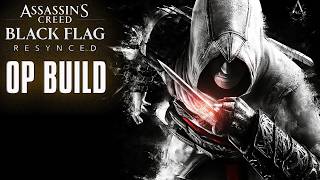 AC Black Flag Resycned OP BUILD & Farming Live With Wolf!