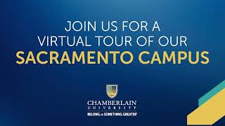 Chamberlain Sacramento Virtual Tour | Nursing