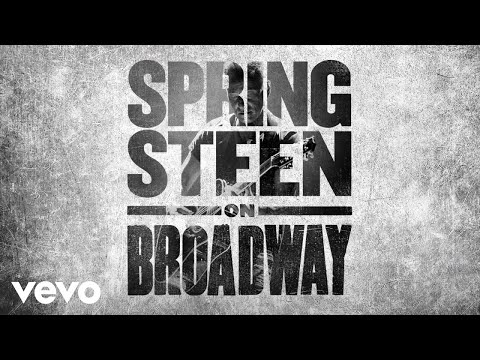 Bruce Springsteen - Land of Hope and Dreams (Springsteen on Broadway - Official Audio)