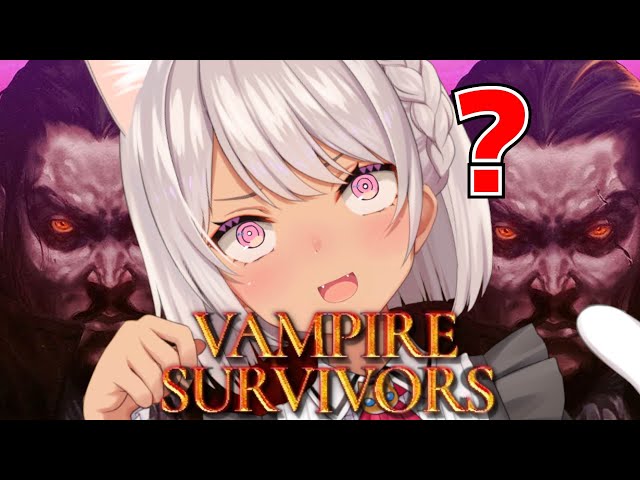 【 Vampire Survivors 】ヤバめのゲーム is ヴァンサバ【魔使マオ/にじさんじ】のサムネイル