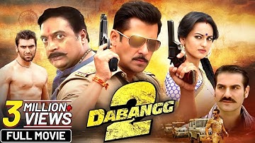 Dabangg 2 (2012) Full Hindi Movie (4K) | Salman Khan, Sonakshi Sinha | Prakash Raj | Bollywood Movie
