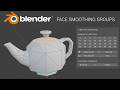 Face Smoothing Groups for Blender