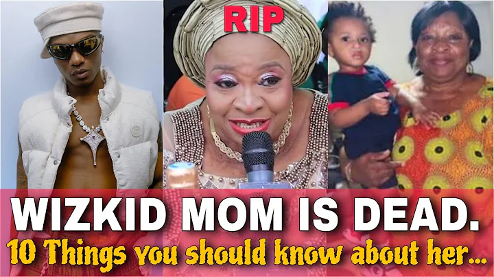 WIZKID LOSSES HIS MOTHER, MRS JANE BALOGUN ON FRIDAY. VIDEOS OF WIZKID AND HIS LATE MOTHER.