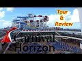 Carnival Horizon Tour & Review with The Legend