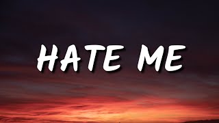 Miley Cyrus - Hate Me (Lyrics)