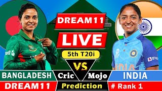 INDIA vs BANGLADESH🔴Live 5th T20i: Dream11 Team Prediction Today I IND vs BAN | GL & SL Team Today