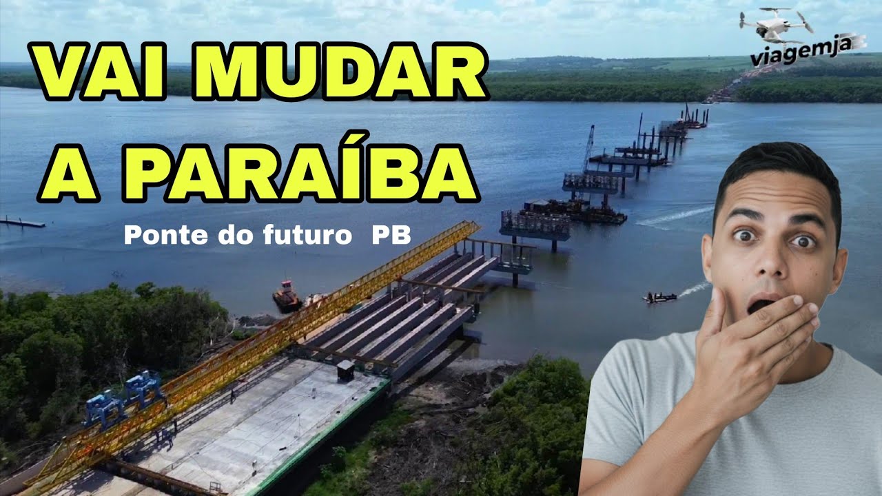 PONTE DO FUTURO da Paraíba: A Obra Que Vai Mudar João Pessoa! #joaopessoa #drone 