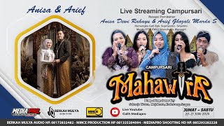 Live CAMPURSARI MAHAWIRA - Pernikahan Anisa & Arief - Berkah Mulya Audio - Mento 21 Juni 2025