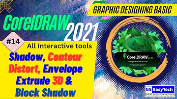 CorelDRAW Class #14 shadow contour distort envelope extrude 3d and block shadow tools in hindi