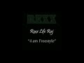 Rexx life raj 4 am freestyle