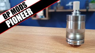 BP Mods Pioneer - Best MTL RTA of 2020?