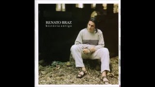 Video thumbnail of "O amor - Renato Braz  - História Antiga/1998"