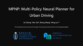MPNP: Multi-Policy Neural Planner for Urban Driving screenshot 4
