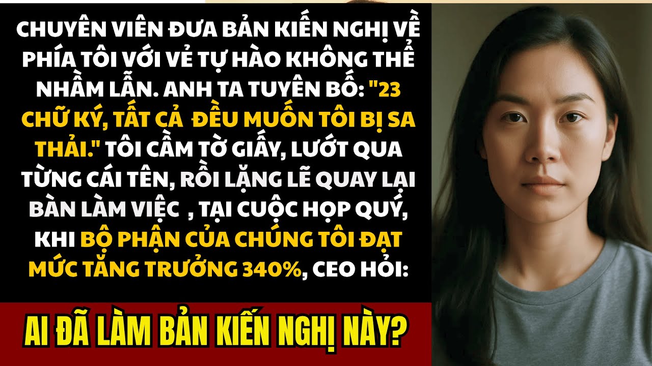 23 đồng nghiệp ký đơn đòi sa thải tôi, cho đến khi CEO công bố kết quả khiến tất cả phải hối hận...