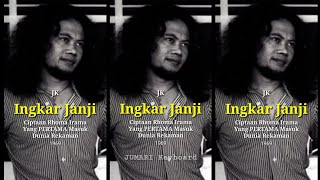 INGKAR JANJI (1969) - Oma Irama