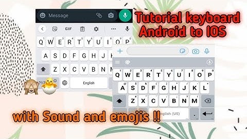 Tutorial Ubah keyboard android to Ios