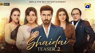 Shaidai | Teaser 2 | Ft. Feroze Khan, Sahar Hashmi | Har Pal Geo