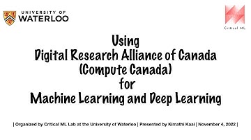 Using Digital Research Alliance of Canada for Machine Learning and Deep Learning | Compute Canada |