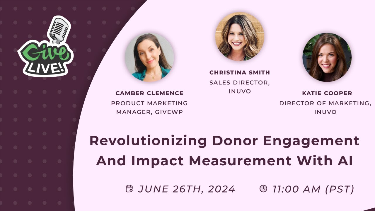 Revolutionizing Donor Engagement and Impact Measurement with AI - YouTube