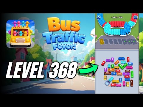 Bus Traffic Fever Level 368 Answer & Walkthrough Solution
